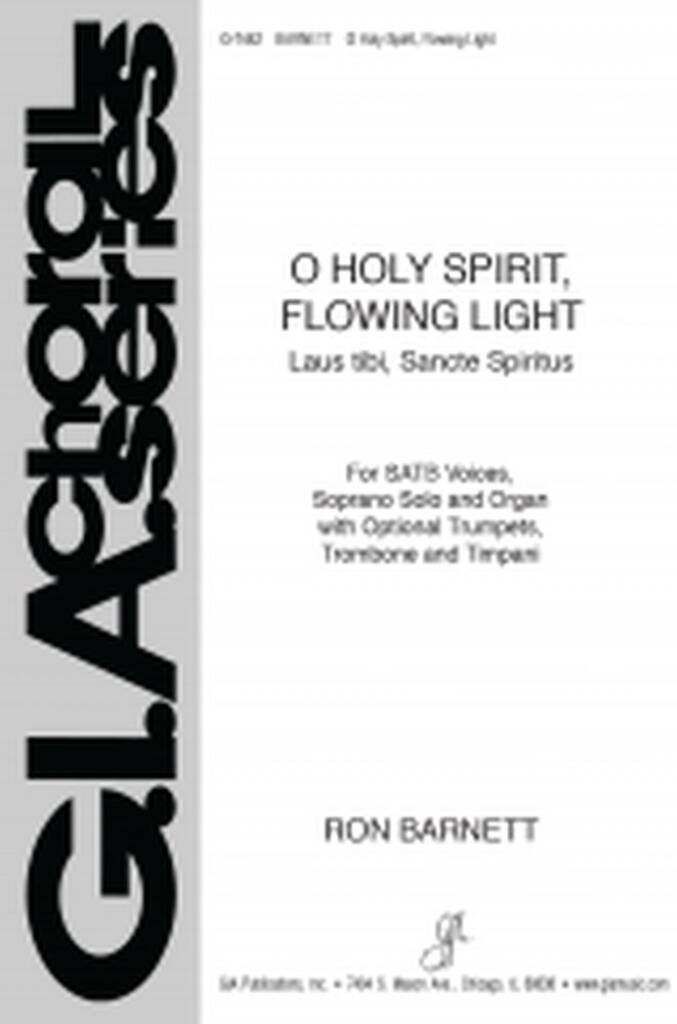 O Holy Spirit, Flowing Light